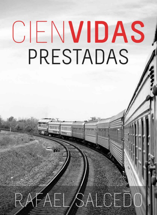 Cien vidas prestadas