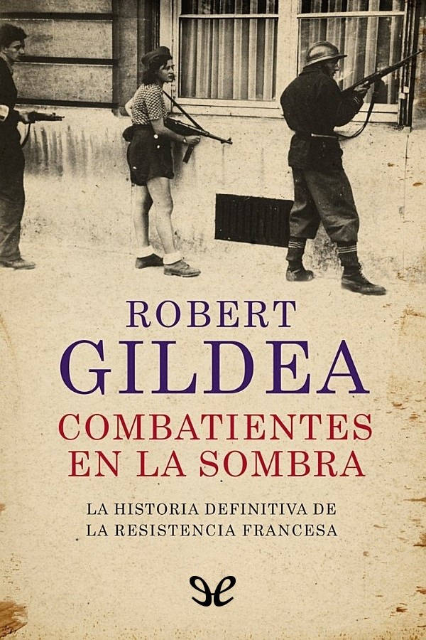 Combatientes en la sombra