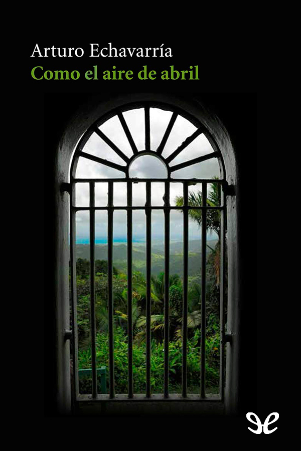 Como el aire de abril