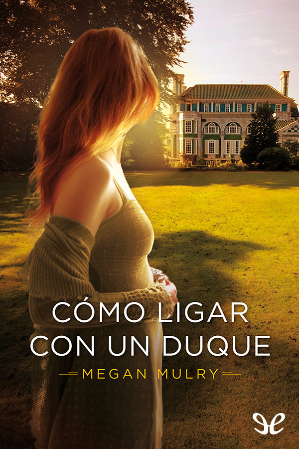 Cómo ligar con un duque