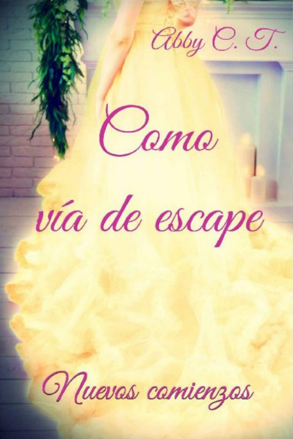 Como vía de escape: Nuevos comienzos