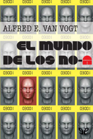 El mundo de los No-A