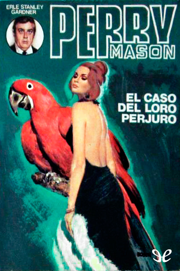 El caso del loro perjuro