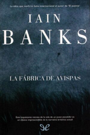 La fábrica de avispas
