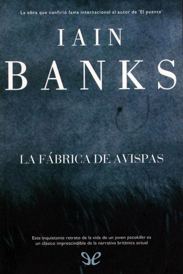 La fábrica de avispas