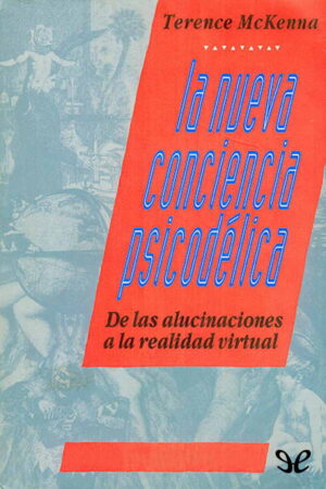 La nueva conciencia psicodélica