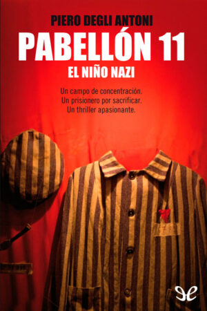 Pabellón 11: El niño nazi