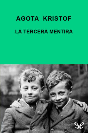 La tercera mentira