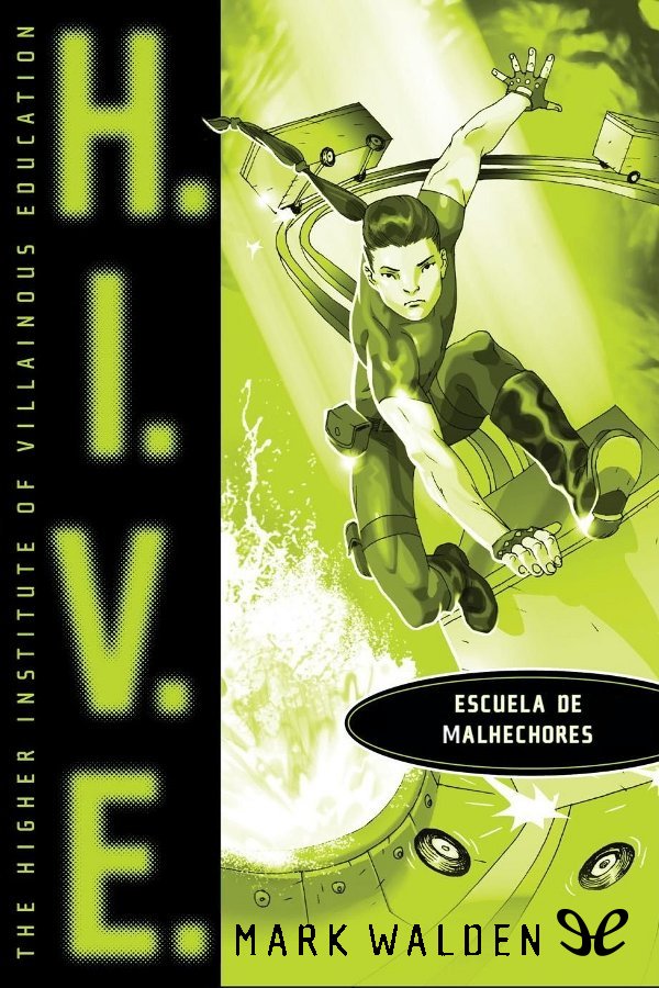 Escuela de malhechores