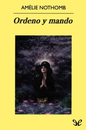 Ordeno y mando