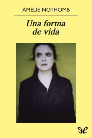 Una forma de vida