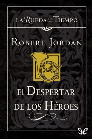 El despertar de los héroes