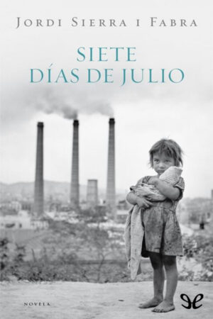Siete días de julio