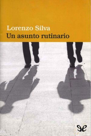 Un asunto rutinario