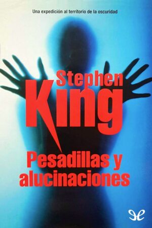 Pesadillas y alucinaciones