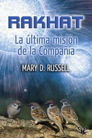 Rakhat: la última misión de la Compañía