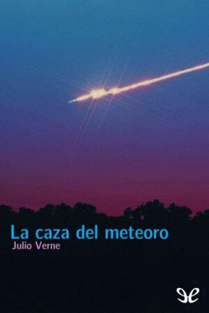 La caza del meteoro