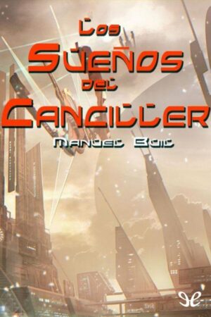 Los sueños del canciller