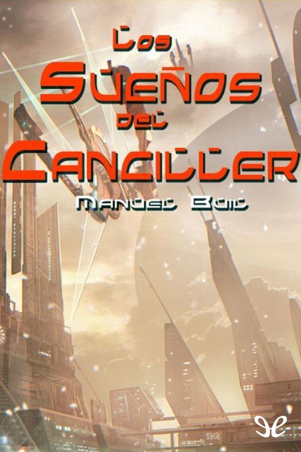 Los sueños del canciller