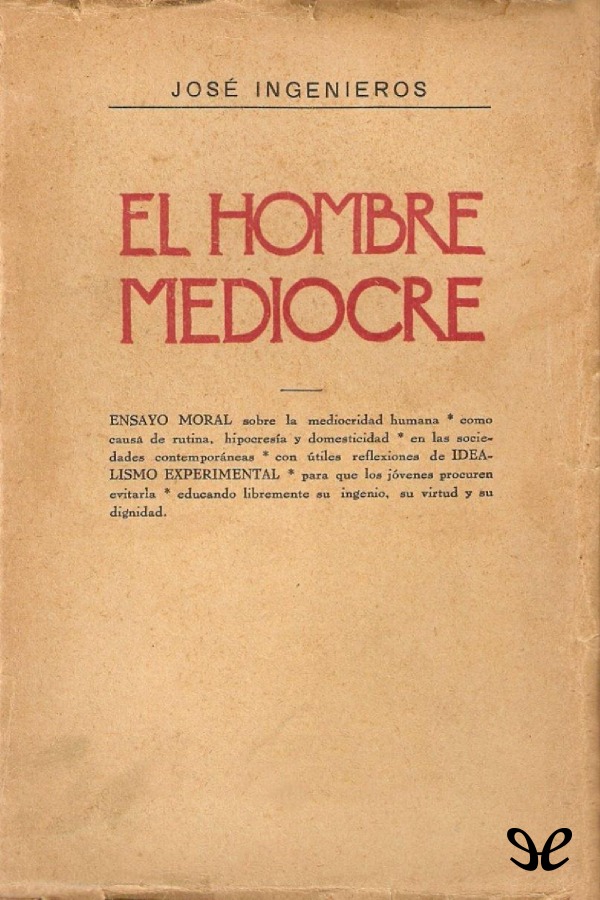 El hombre mediocre