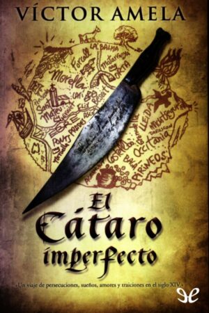 El cátaro imperfecto