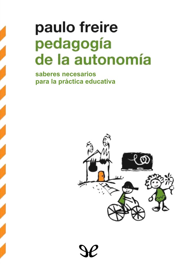 Pedagogía de la autonomía