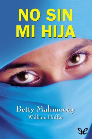 No sin mi hija