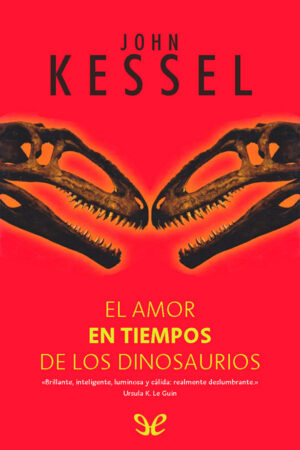 El amor en tiempos de los dinosaurios