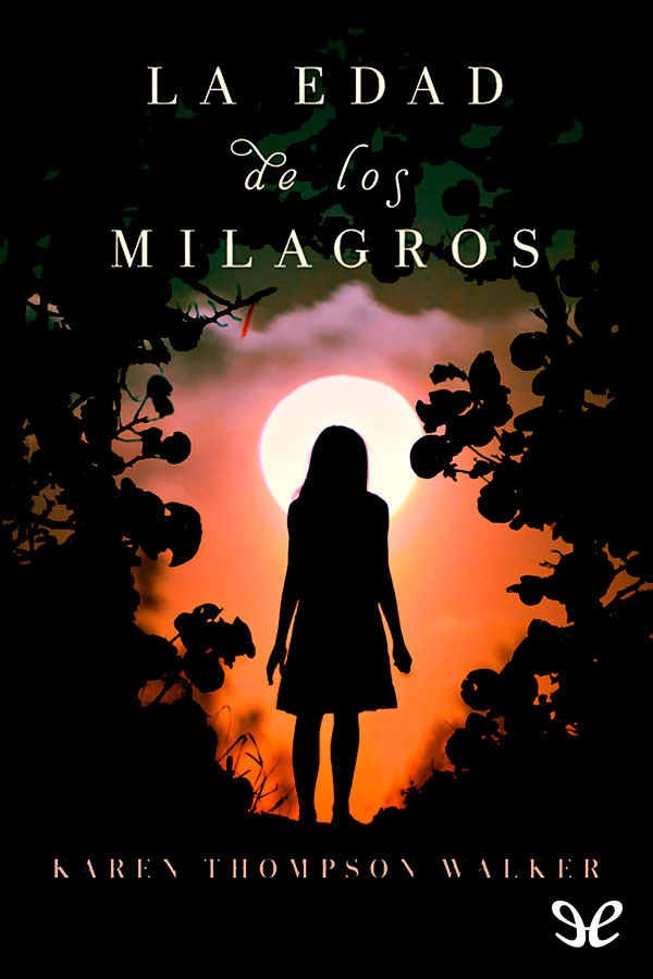 La edad de los milagros