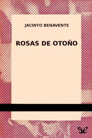Rosas de otoño
