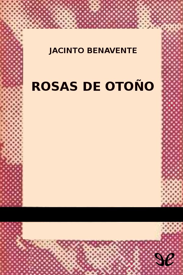 Rosas de otoño