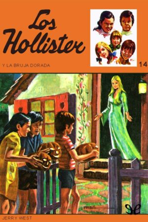 Los Hollister y la bruja dorada