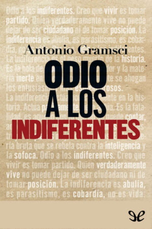 Odio a los indiferentes