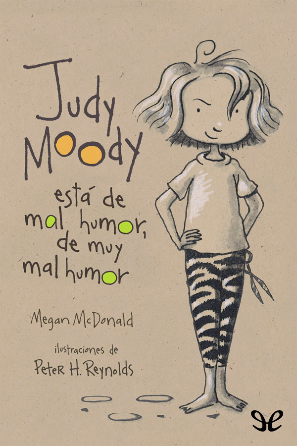 Judy Moody está de mal humor, de muy mal humor