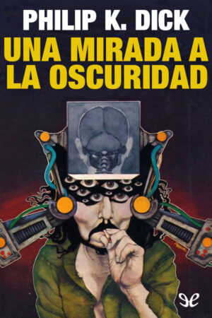 Una mirada a la oscuridad