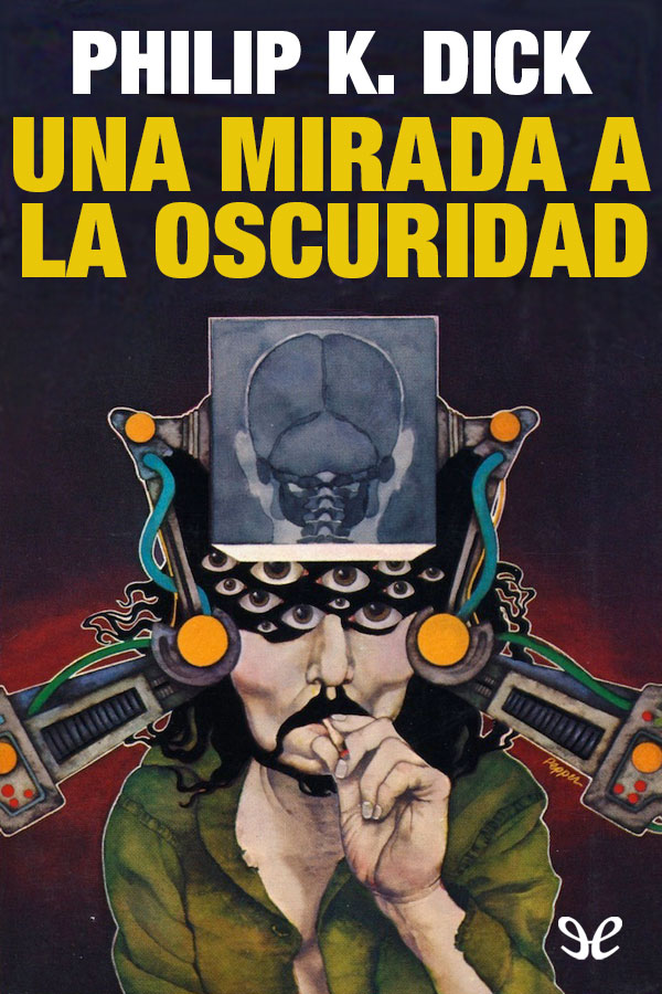 Una mirada a la oscuridad