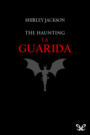 The Haunting (La guarida)