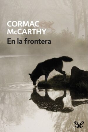 En la frontera