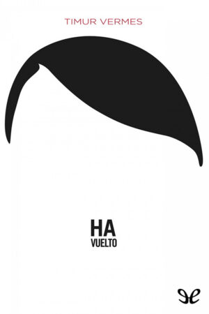 Ha vuelto
