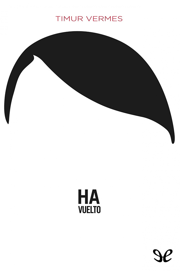 Ha vuelto