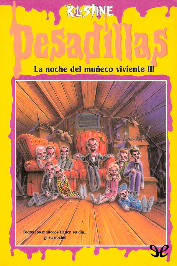 La noche del muñeco viviente III