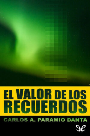 El valor de los recuerdos