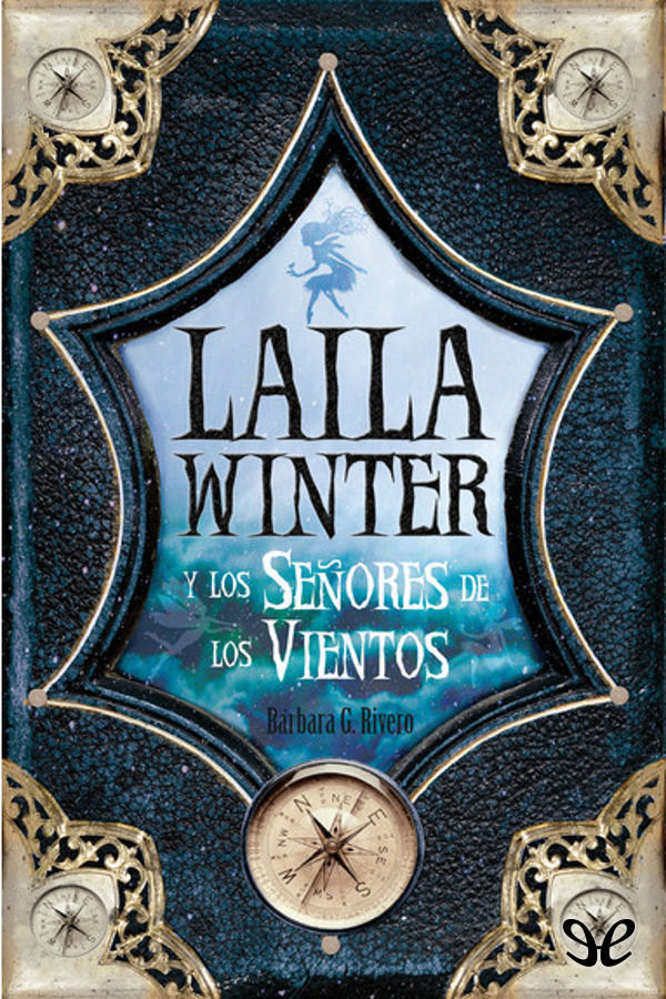 Laila Winter y los Señores de los Vientos