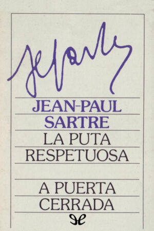 La puta respetuosa. A puerta cerrada