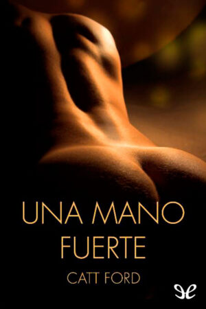 Una mano fuerte