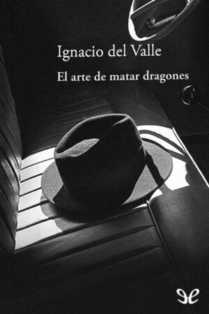 El arte de matar dragones