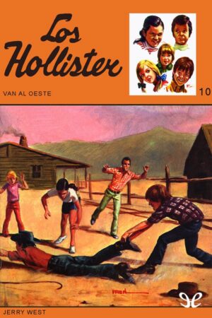 Los Hollister van al Oeste
