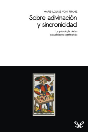Sobre adivinación y sincronicidad