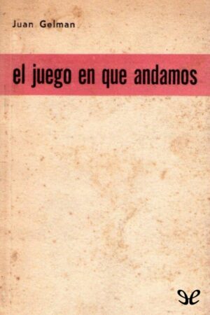El juego en que andamos