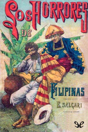 Los horrores de las Filipinas